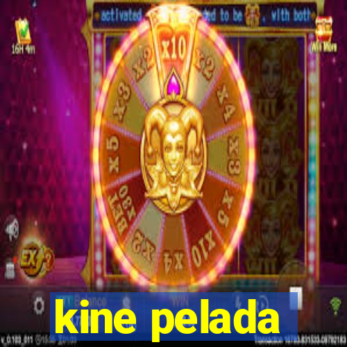 kine pelada